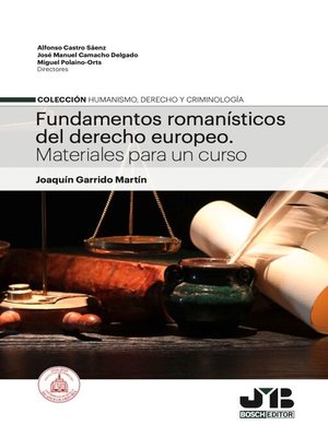cover image of Fundamentos romanísticos del derecho europeo